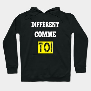 different comme toi canada Hoodie